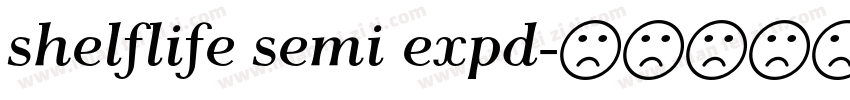 shelflife semi expd字体转换